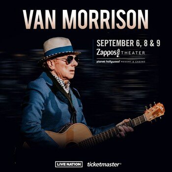 Van Morrison 2023 Las Vegas Run at Zappos Theater